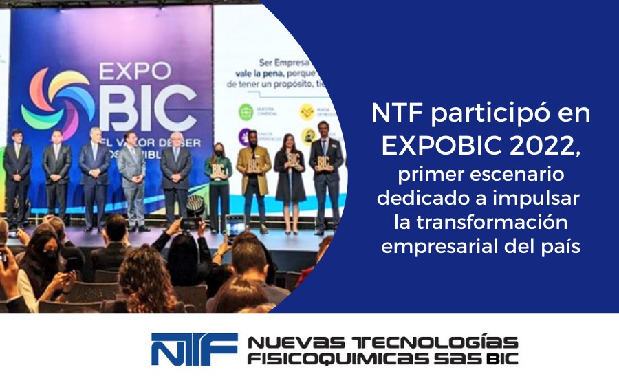 NTF participó en ExpoBIC 2022, feria que impulsa la transformación empresarial del país